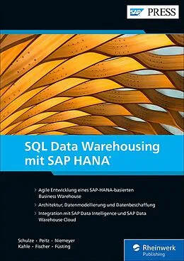 E-Book (epub) SQL Data Warehousing mit SAP HANA von Eckhard Schulze, Martin Peitz, Frederik Niemeyer