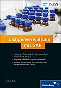 E-Book (epub) Chargenverwaltung mit SAP von Andreas Doller, Benjamin Hildebrandt, Marco Richter