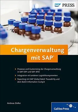 E-Book (epub) Chargenverwaltung mit SAP von Andreas Doller, Benjamin Hildebrandt, Marco Richter