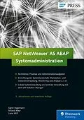 E-Book (epub) SAP NetWeaver AS ABAP  Systemadministration von Sigrid Hagemann, Liane Will, Roland Mayr