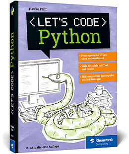Kartonierter Einband Lets code Python von Hauke Fehr