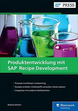 E-Book (epub) Produktentwicklung mit SAP Recipe Development von Marina Scherer