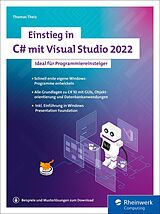 E-Book (epub) Einstieg in C# mit Visual Studio 2022 von Thomas Theis