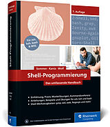 Fester Einband Shell-Programmierung von Frank Sommer, Stefan Kania, Jürgen Wolf