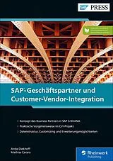 E-Book (epub) SAP-Geschäftspartner und Customer-Vendor-Integration von Antje Diekhoff, Mathias Cararo