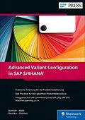 E-Book (epub) Advanced Variant Configuration in SAP S/4HANA von Uwe Blumöhr, Andreas Kölbl, Michael Neuhaus