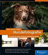 E-Book (pdf) Hundefotografie von André Bauer, Diana Jill Mehner, Sarah Stangl