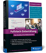 Fester Einband Fullstack-Entwicklung von Philip Ackermann