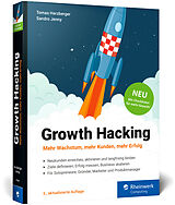 Kartonierter Einband Growth Hacking von Tomas Herzberger, Sandro Jenny