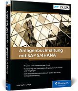 Fester Einband Anlagenbuchhaltung mit SAP S/4HANA von Lena Sophie Lampe