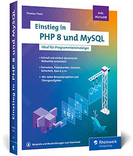 Kartonierter Einband Einstieg in PHP 8 und MySQL von Thomas Theis