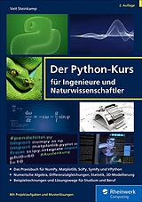 E-Book (epub) Der Python-Kurs für Ingenieure und Naturwissenschaftler von Veit Steinkamp