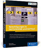 Fester Einband Berechtigungen in SAP S/4HANA und SAP Fiori von Maria Spöri, Jamsheed Bahser