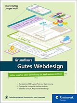 E-Book (pdf) Grundkurs Gutes Webdesign von Björn Rohles, Jürgen Wolf