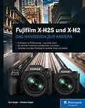E-Book (epub) Fujifilm X-H2S und X-H2 von Christian Sänger, Kyra Sänger
