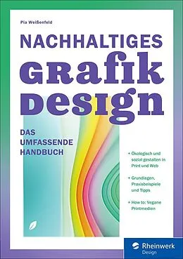 E-Book (epub) Nachhaltiges Grafikdesign von Pia Weißenfeld