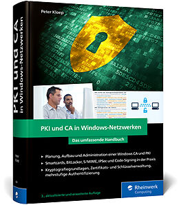 Fester Einband PKI und CA in Windows-Netzwerken von Peter Kloep