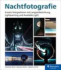 E-Book (pdf) Nachtfotografie von Sebastian Worm, Marcello Zerletti, Lightart im Pott