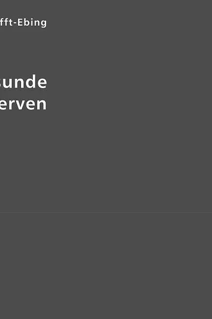 Über gesunde und kranke Nerven