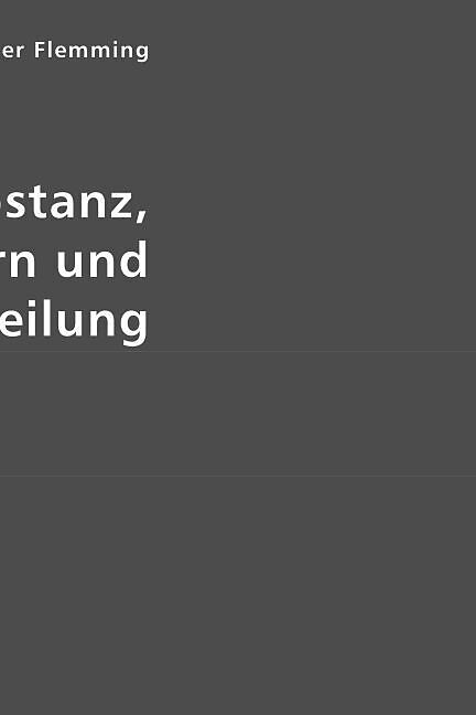 Zellsubstanz, Kern und Zellteilung