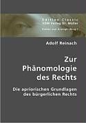 Kartonierter Einband Zur Phänomologie des Rechts von Adolf Reinach