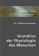 Kartonierter Einband Grundriss der Physiologie des Menschen von Ludimar Hermann