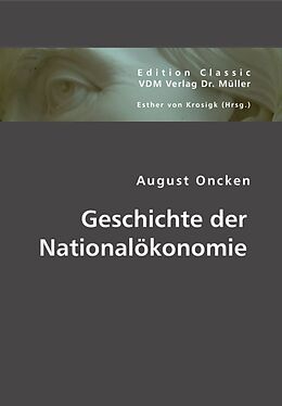 Kartonierter Einband Geschichte der Nationalökonomie von August Oncken