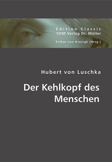 Der Kehlkopf des Menschen