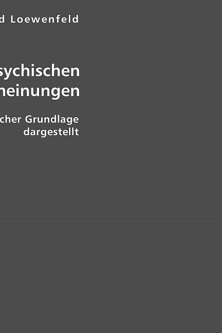 Die psychischen Zwangserscheinungen