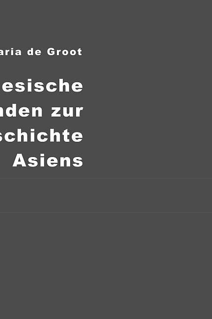 Chinesische Urkunden zur Geschichte Asiens