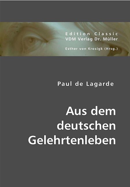 Aus dem deutschen Gelehrtenleben