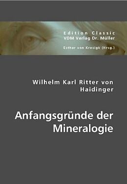 Kartonierter Einband Anfangsgründe der Mineralogie von Wilhelm K. Haidinger