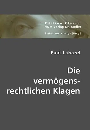 Die vermögensrechtlichen Klagen