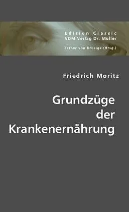 Grundzüge der Krankenernährung