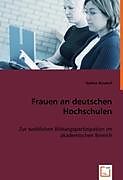 Frauen an deutschen Hochschulen