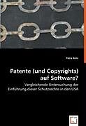 Kartonierter Einband Patente (und Copyrights) auf Software? von Petra Buhr