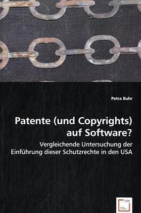 Patente (und Copyrights) auf Software?