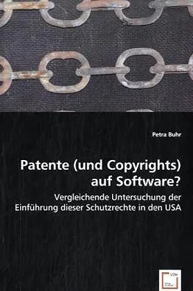 Patente (und Copyrights) auf Software?