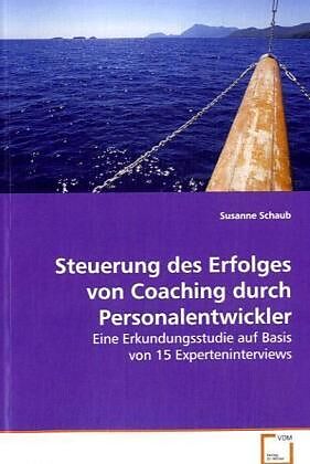 Steuerung des Erfolges von Coaching durchPersonalentwickler