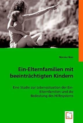 Ein-Elternfamilien mit beeinträchtigten Kindern