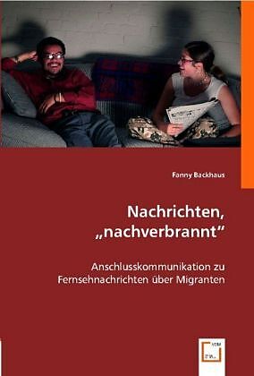Nachrichten ,nachverbrannt'