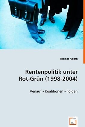 Rentenpolitik unter Rot-Grün (1998-2004)
