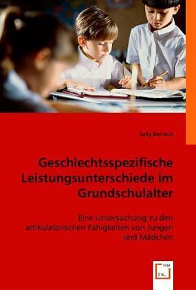 Geschlechtsspezifische Leistungsunterschiede im Grundschulalter