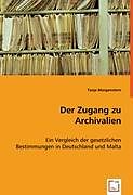Der Zugang zu Archivalien