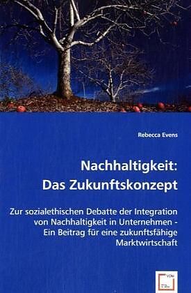 Nachhaltigkeit: Das Zukunftskonzept