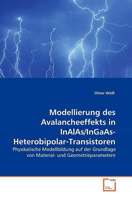 Modellierung des Avalancheeffekts in InAlAs/InGaAs-Heterobipolar-Transistoren