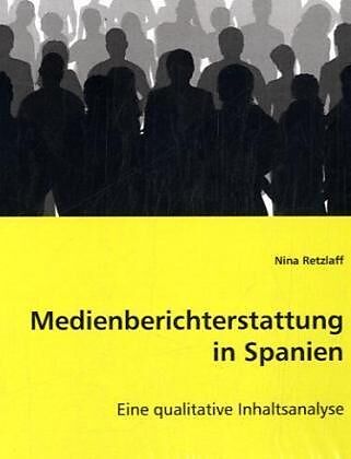 Medienberichterstattung in Spanien