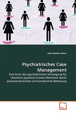 Kartonierter Einband Psychiatrisches Case Management von Anja Martha Sälzer