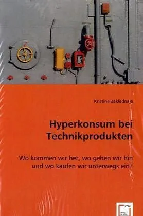 Hyperkonsum bei Technikprodukten