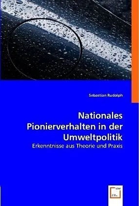 Nationales Pionierverhalten in der Umweltpolitik